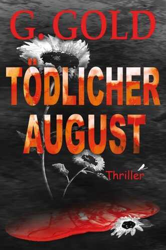 Tödlicher August