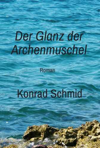 Der Glanz der Archenmuschel