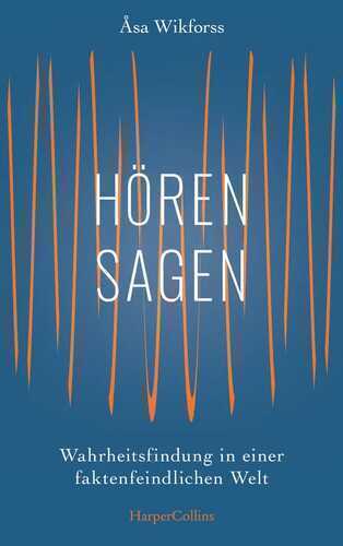 Hörensagen — ÅSA WIKFORSS