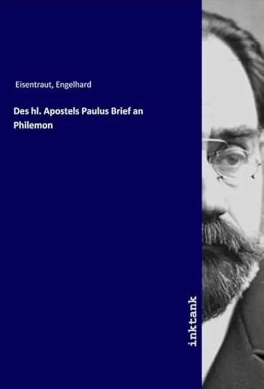 Des hl. Apostels Paulus Brief an Philemon