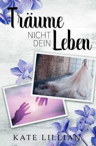 Liebe oder Krone / Träume nicht dein Leben