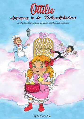 Ottilie / Ottilie - Aufregung in der Weihnachtsbäckerei