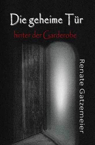 Die geheime Tür hinter der Garderobe