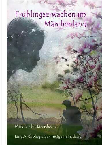 Frühlingserwachen im Märchenland