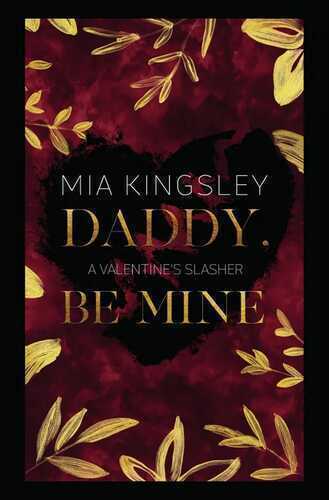 Daddy, Be Mine — Mia Kingsley