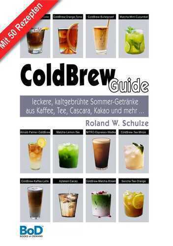 ColdBrew-Guide — Roland W. Schulze