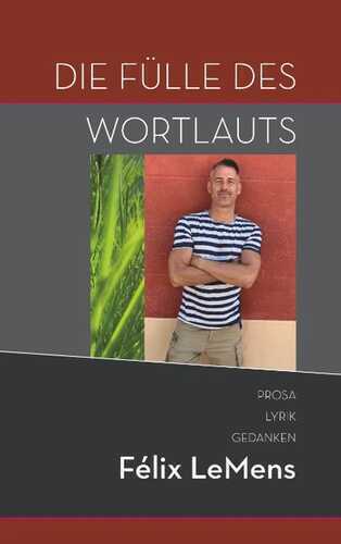 Die Fülle des Wortlauts