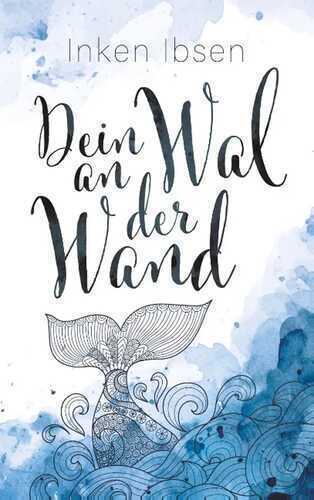 Dein Wal an der Wand