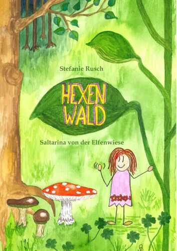 Hexenwald — Stefanie Rusch