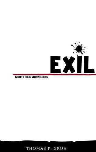Exil — Thomas P. Groh