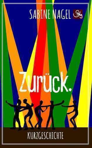 Zurück — Sabine Nagel