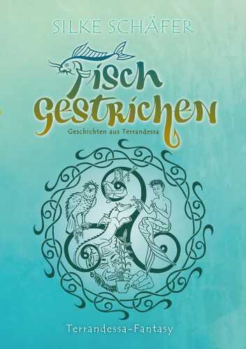 Fisch gestrichen — Silke Schäfer