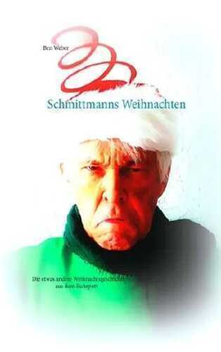Schmittmanns Weihnachten