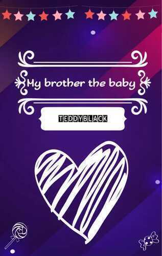 My brother the baby