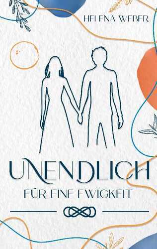 Unendlich — Helena Weber