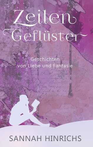 Zeilengeflüster — Sannah Hinrichs
