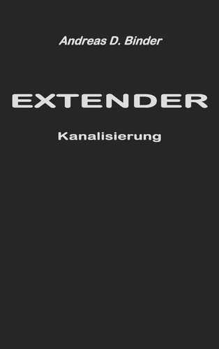 Extender — Andreas D. Binder