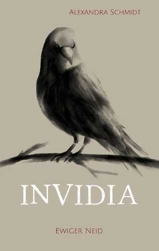 Invidia — Alexandra Schmidt