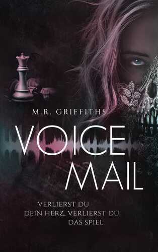 Voicemail — M. R. Griffiths
