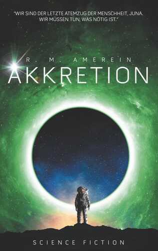 Akkretion — R. M. Amerein