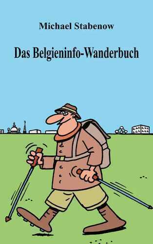 Das Belgieninfo-Wanderbuch