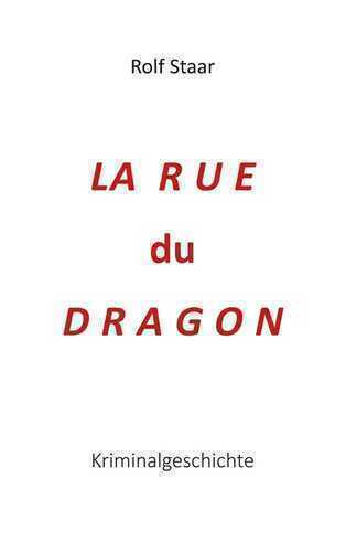 La rue du Dragon