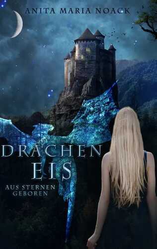 DrachenEis — Anita Maria Noack