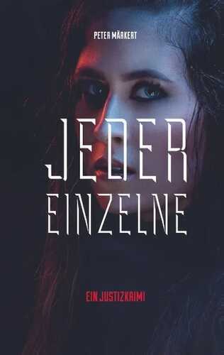 Jeder Einzelne — Peter Märkert