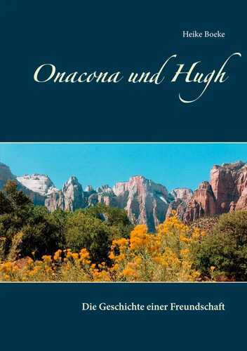 Onacona und Hugh