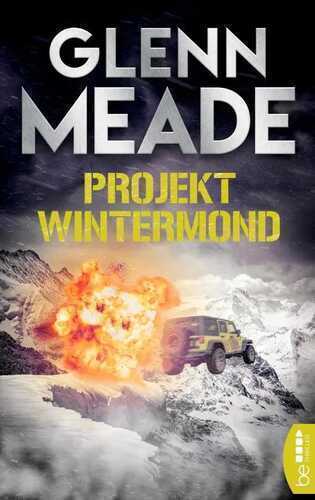 Projekt Wintermond — Glenn Meade