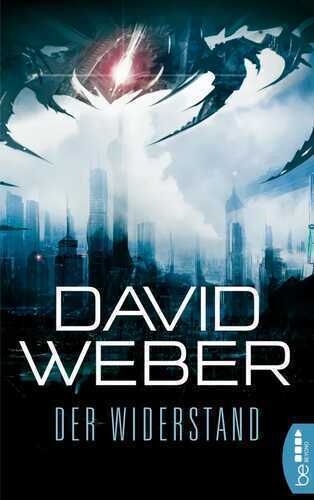 Der Widerstand — David Weber,