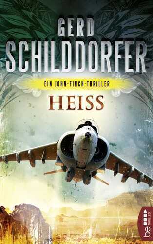 Heiß — Gerd Schilddorfer