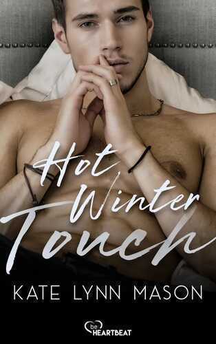 Hot Winter Touch — Kate Lynn Mason