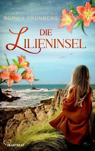 Die Lilieninsel — Sophia Cronberg