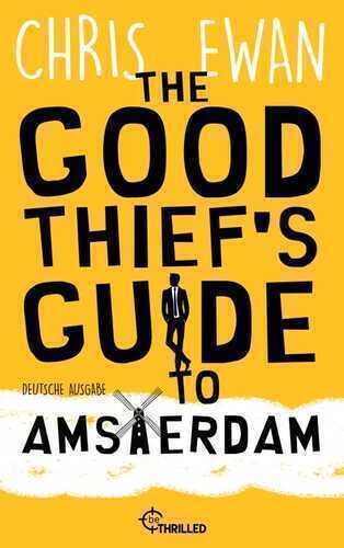 The Good Thief's Guide to Amsterdam