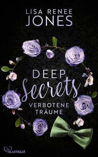 Deep Secrets - Verbotene Träume — Lisa Renee Jones