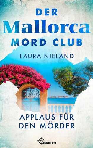 Der Mallorca Mord Club - Applaus für den Mörder