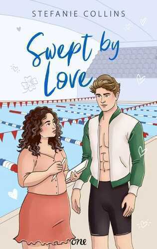 Swept by Love — Stefanie Collins