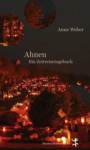 Ahnen — Anne Weber