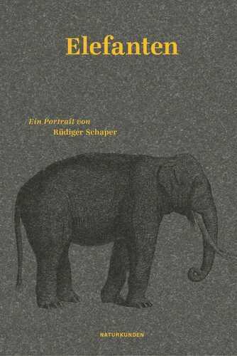 Elefanten — Rüdiger Schaper