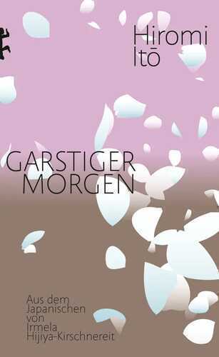 Garstiger Morgen — Hiromi Ito
