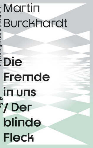 Die Fremde in uns