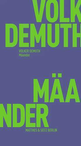 Mäander — Volker Demuth