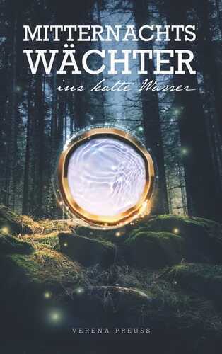 Mitternachtswächter — Verena Preuß