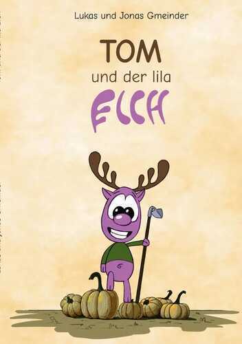 Tom und der lila Elch