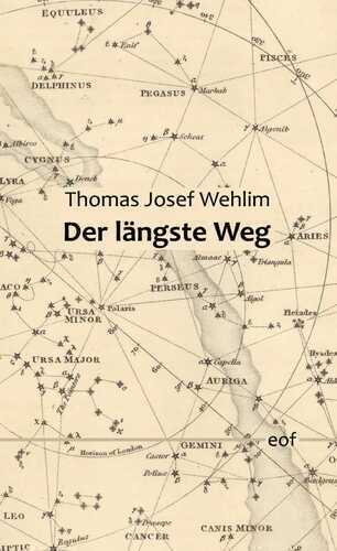 Der längste Weg — Thomas Josef Wehlim