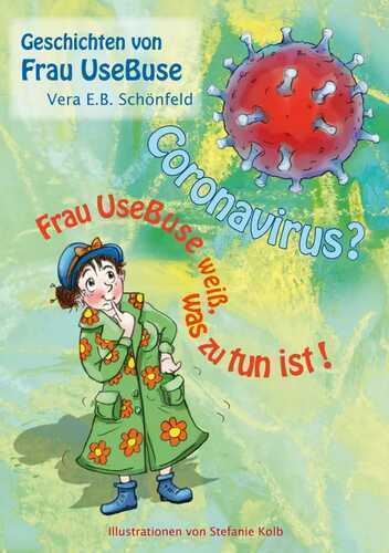 Coronavirus? — Vera E.B. Schönfeld