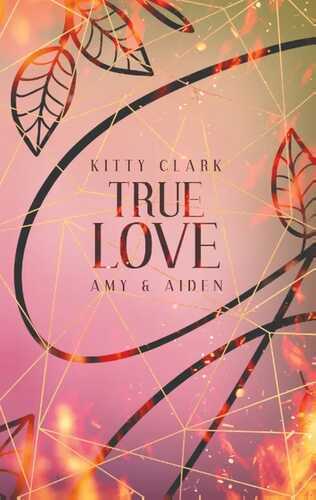 True Love — Kitty Clark
