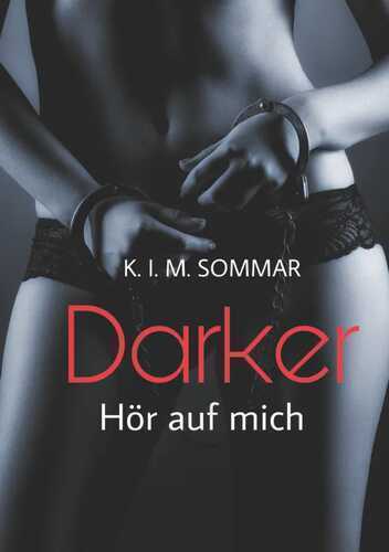 Darker — K.I.M. Sommar
