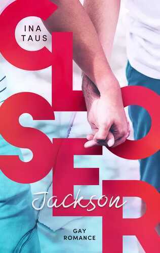 Closer — Ina Taus